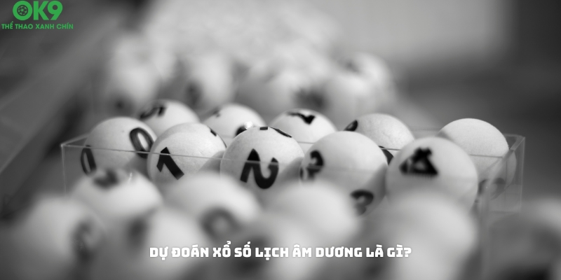 Giới thiệu cách dự đoán xổ số lịch âm dương Giới thiệu cách dự đoán xổ số lịch âm dương